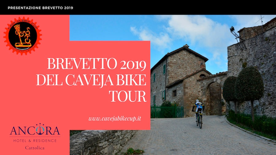 ISCRIZIONI APERTE AL BREVETTO DEL CAVEJA BIKE TOUR 2019